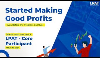 Started Making Good Profits Even Before the Program Got Over | LPAT | Price Action Trader Program