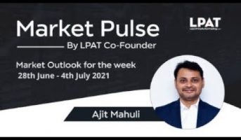 Market Pulse - Episode 7 (Market outlook for the week) with LPAT Co-Founder & Mentor Ajit Mahuli