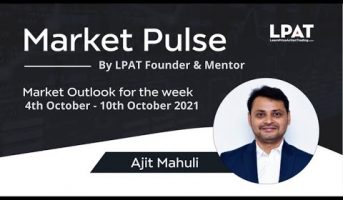 Market Pulse - Episode 19 - Stock Market Outlook for the Week with LPAT Founder & Mentor Ajit Mahuli