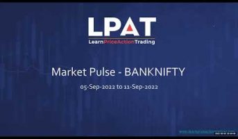 Nifty and Bank Nifty Weekly Analysis | 5th Sept - 11th Sept 2022 | LPAT | Price Action Strategy