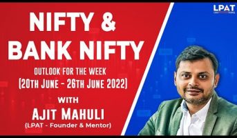 Nifty and Bank Nifty Weekly Analysis | 20th June - 26th June 2022 | LPAT | Price Action Strategy